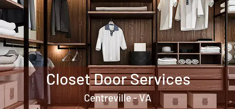  Closet Door Services Centreville - VA