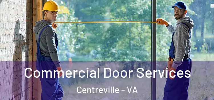  Commercial Door Services Centreville - VA