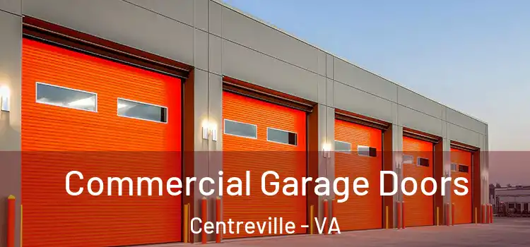  Commercial Garage Doors Centreville - VA