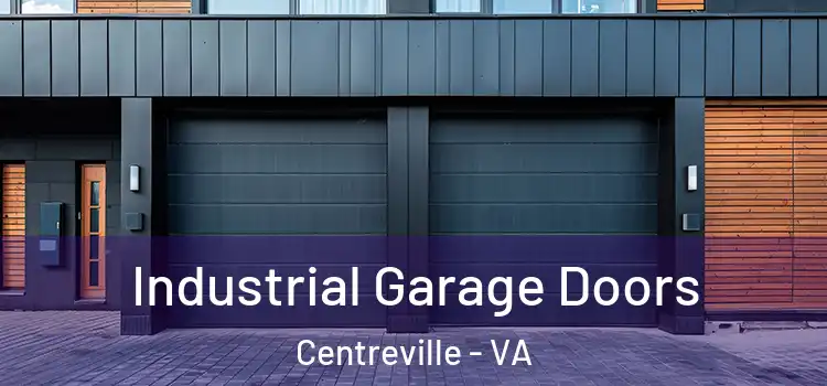  Industrial Garage Doors Centreville - VA