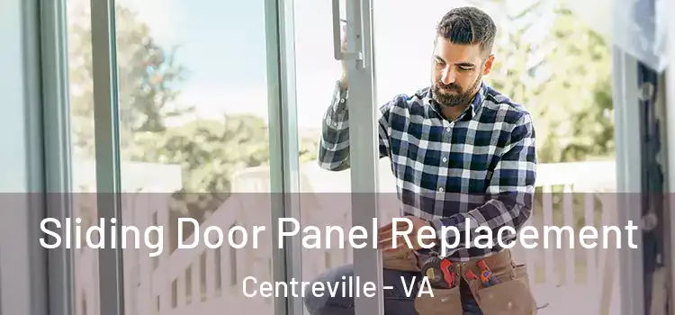  Sliding Door Panel Replacement Centreville - VA