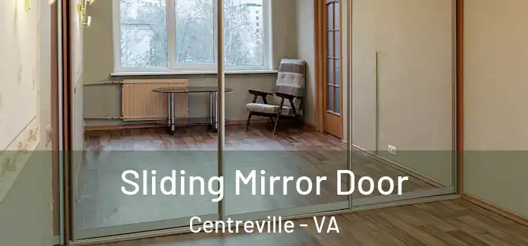  Sliding Mirror Door Centreville - VA