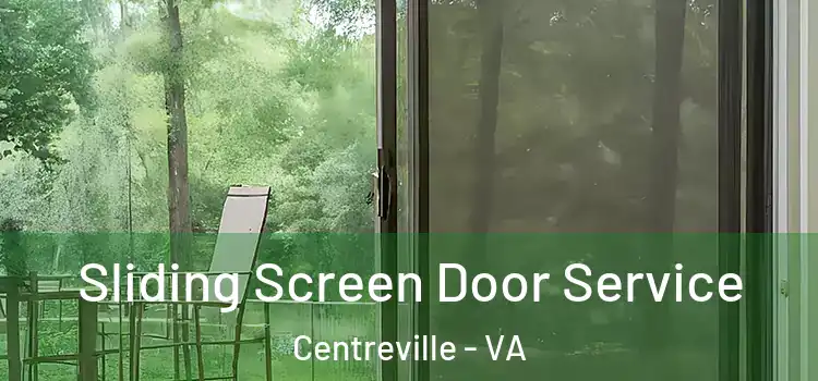  Sliding Screen Door Service Centreville - VA