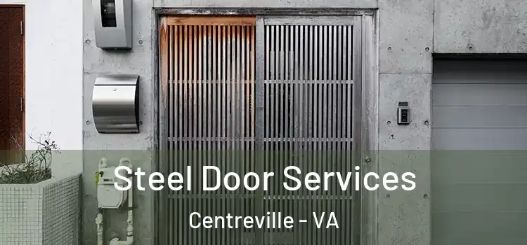 Steel Door Services Centreville - VA